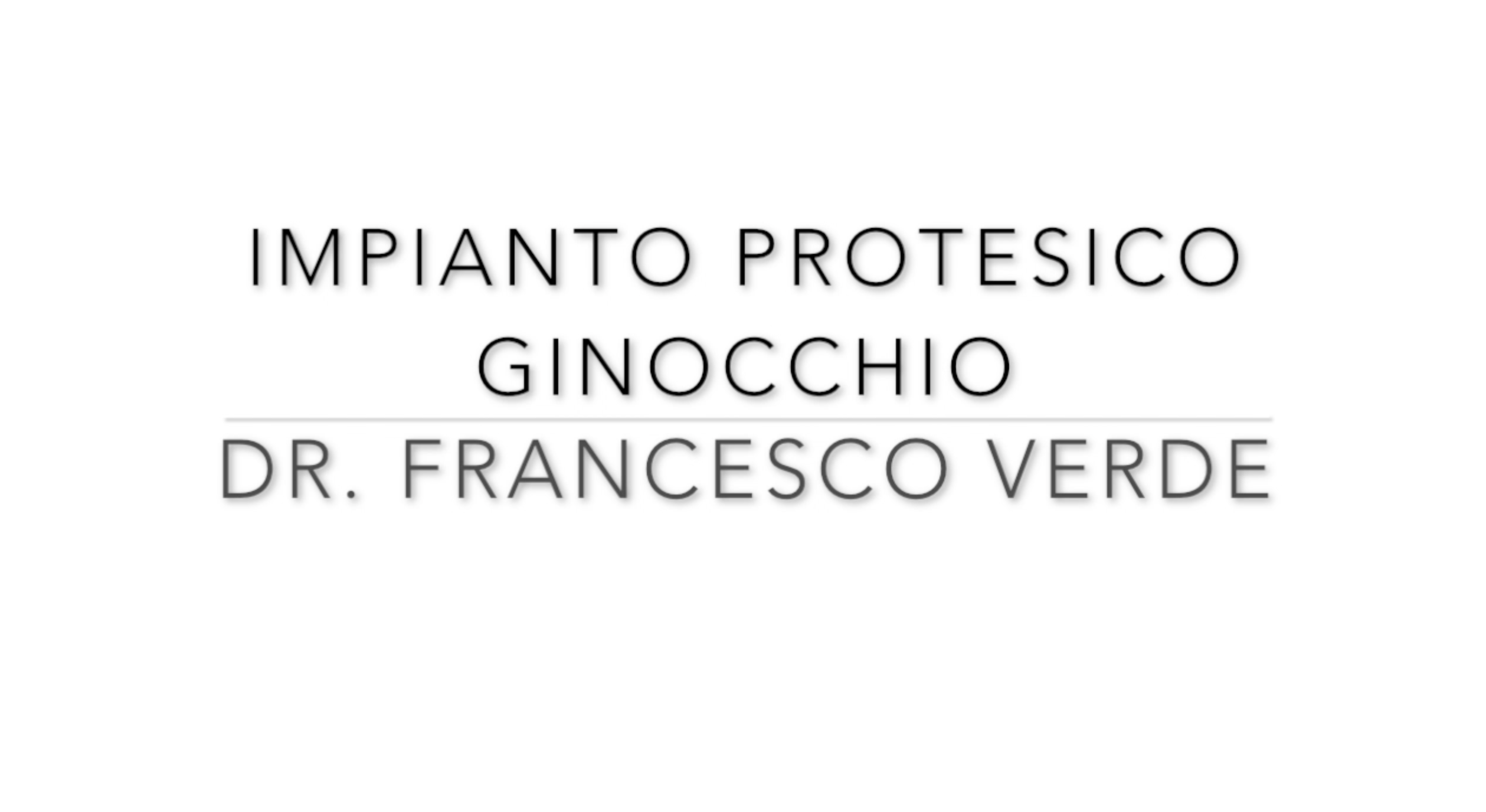 protesi-ginocchio-pillole-ortopedia-francesco-verde