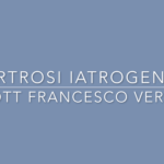 artrosi-iatrogena-francesco-verde